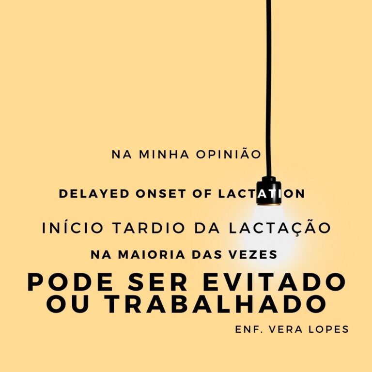 DOL (Delayed Onset Lactation) ou início tardio da lactação 10 10